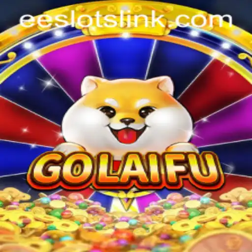 Unveiling GoLaiFu: An Exciting New Slot Adventure
