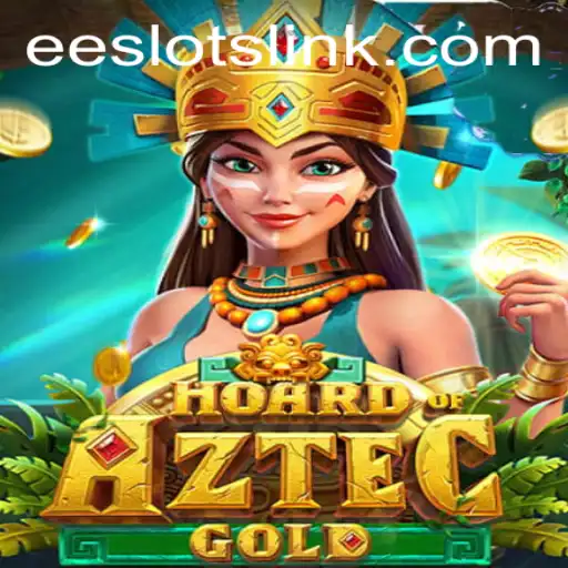 Discover the Exciting World of HoardofAztecgold: A New Era of EE Slots