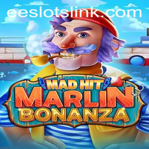 Explore the Exciting World of MadHitMarlinBonanza: A Thrilling Addition to ee slots